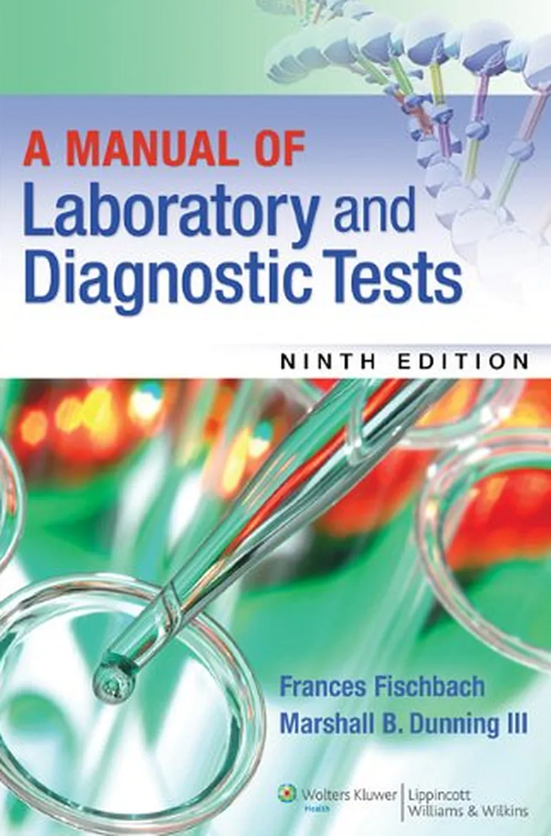A Manual of Laboratory and Diagnostic Tests, 9th Edition