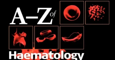 A - Z of Haematology 1st Edition