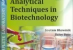 Analytical Techniques in Biotechnology: A Complete Laboratory Manual