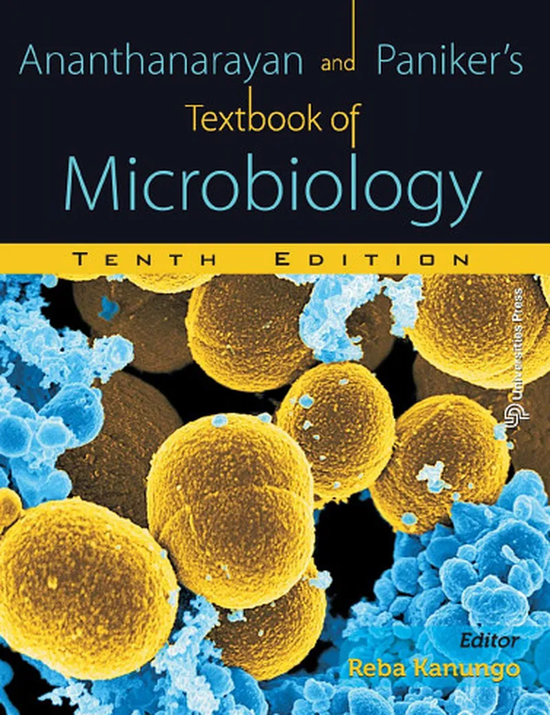 Ananthanarayan and Paniker’s Textbook of Microbiology, 10th Edition