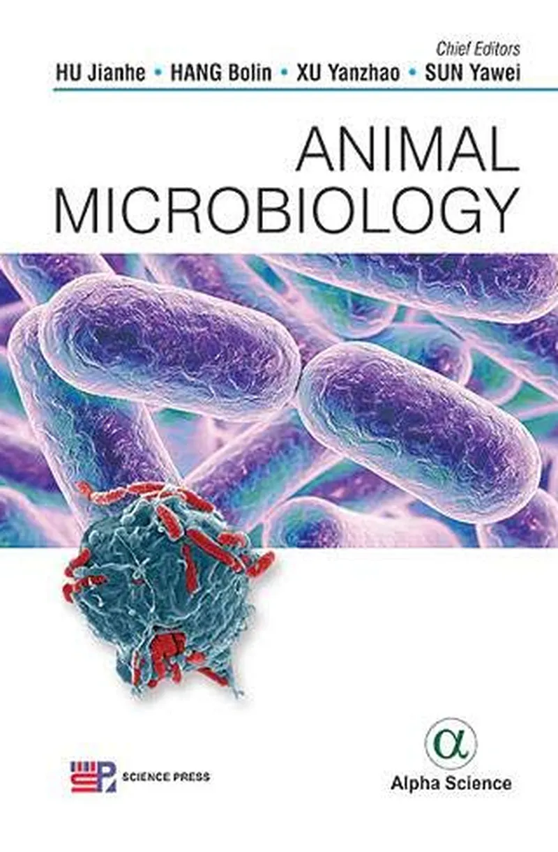 Animal Microbiology (2020, Alpha Science International) - Hu Jianhe, Bolin Hang