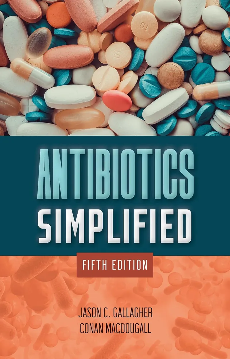 Antibiotics Simplified, 5th Edition
