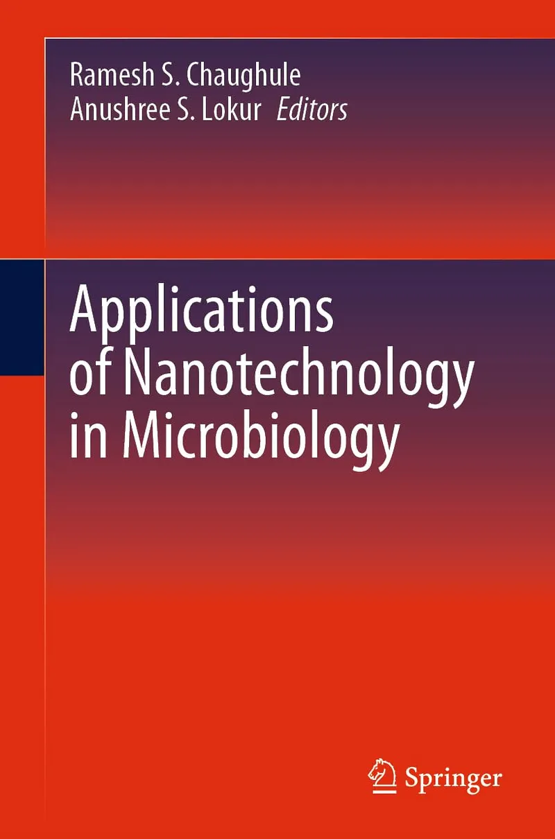 Applications of Nanotechnology in Microbiology - Springer