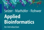 Applied Bioinformatics An Introduction 1st Edition