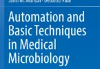 Automation and Basic Techniques in Medical Microbiology
