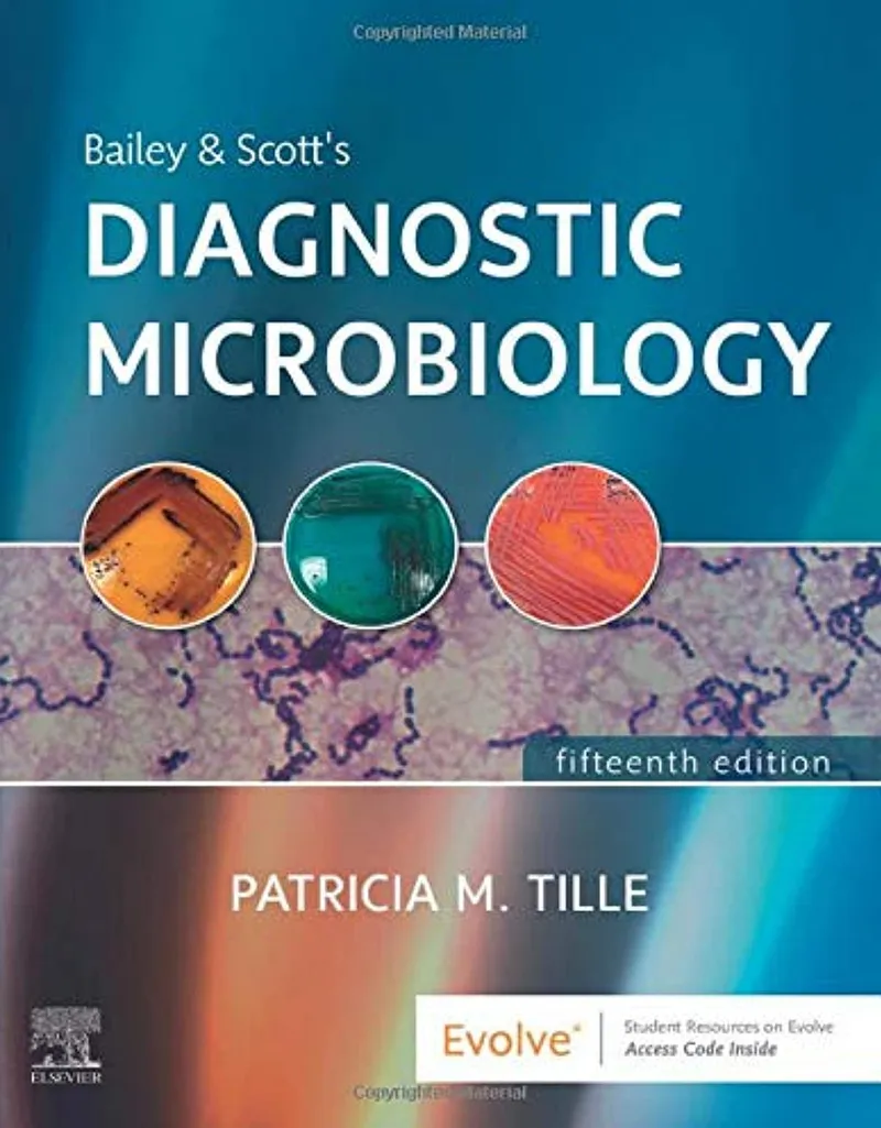 Bailey & Scott’s Diagnostic Microbiology, 15th Edition