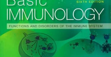 Basic Immunology: Functions and Disorders of the Immune System, 6th Edition