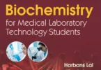 Biochemistry for Medical Laboratory Technology Students, 3rd Edition