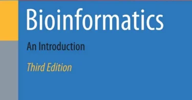 Bioinformatics An Introduction 3rd Edition