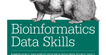 Bioinformatics Data Skills: Reproducible and Robust Research with Open Source Tools