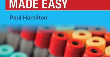 Blood Tests Made Easy - Paul Hamilton(2022, _Elsevier)