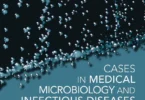 Cases in Medical Microbiology and Infectious Diseases 4th