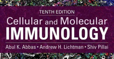 Cellular and Molecular Immunology, 10th Edition