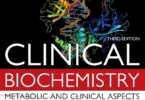 Clinical Biochemistry: Metabolic and Clinical Aspects, 3rd Edition