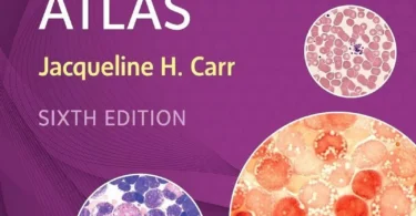 Clinical Hematology Atlas 6th Edition