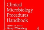 Clinical Microbiology Procedures Handbook 3 Vol Set - Second Edition