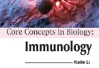 Core Concepts in Biology: Immunology, 2nd Edition