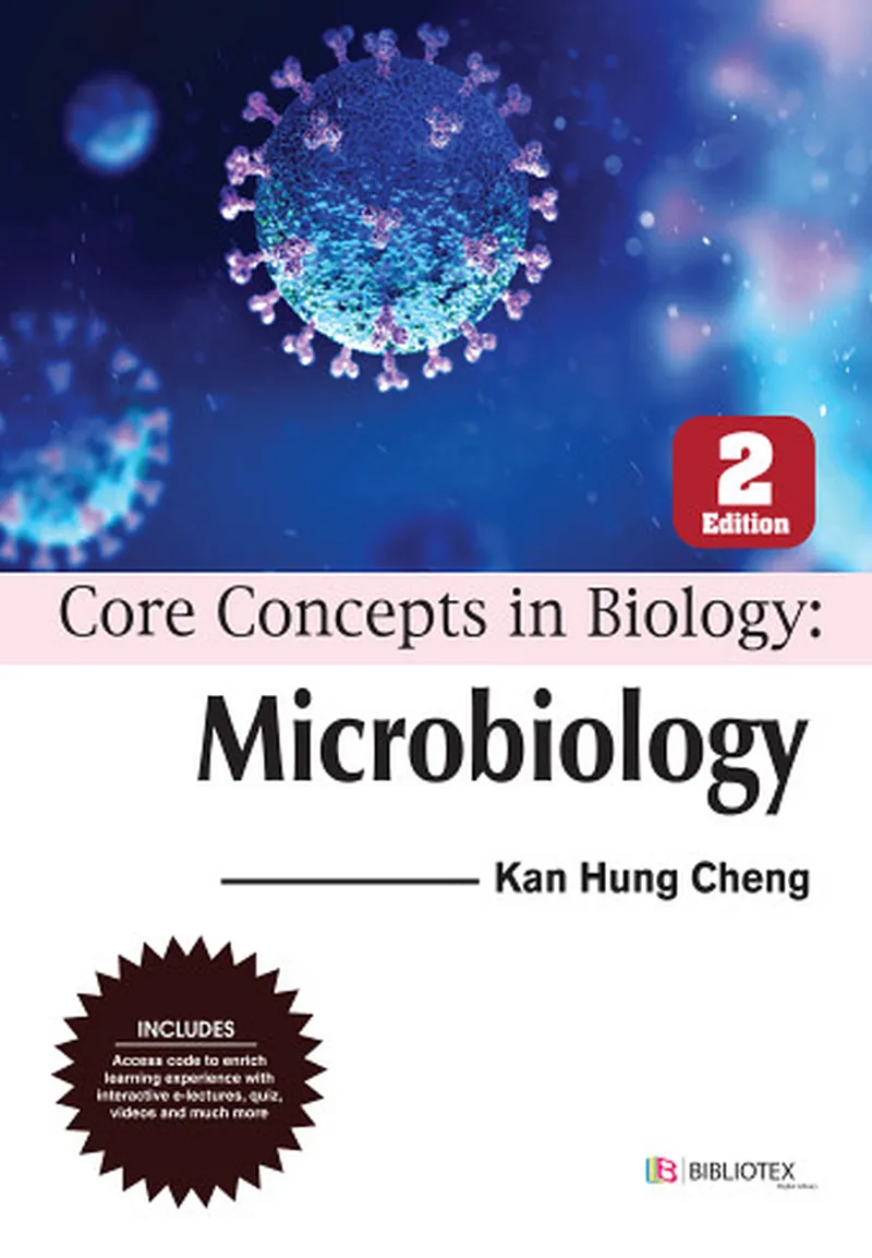 Core Concepts in Biology: Microbiology, 2nd Edition