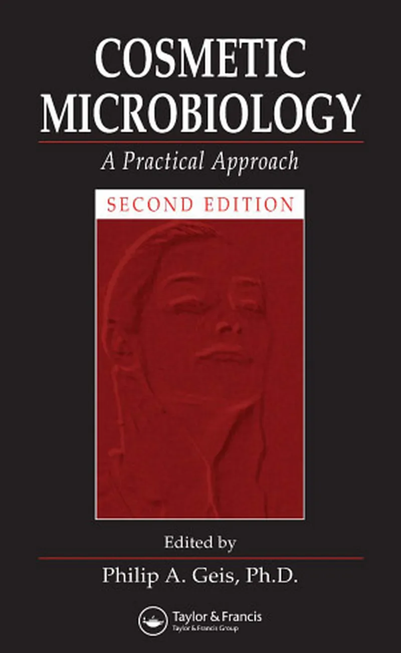 Cosmetic Microbiology: A Practical Approach, 2nd Edition