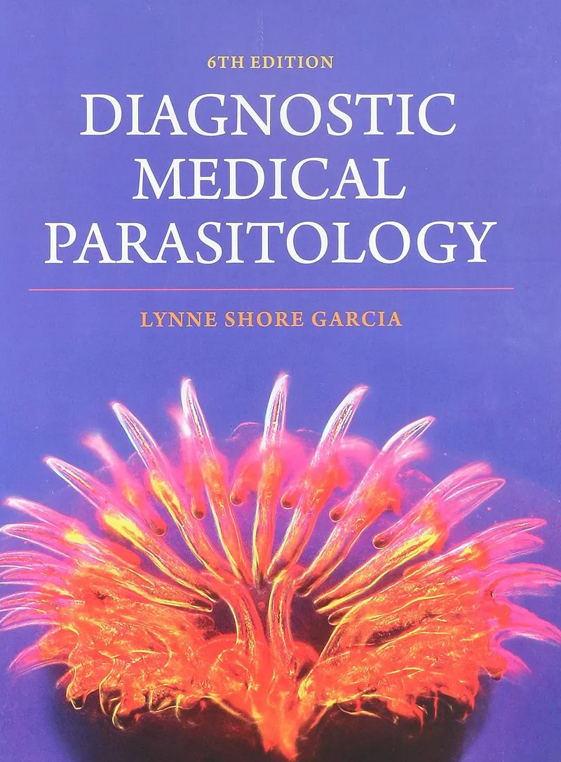 Diagnostic Medical Parasitology, 6th Edition