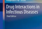 Drug Interactions in Infectious Diseases 3rd Edition