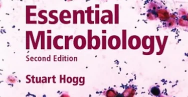 Essential Microbiology, 2nd Edition – Stuart Hogg