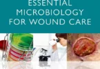 Essential Microbiology for Wound Care, 1st Edition