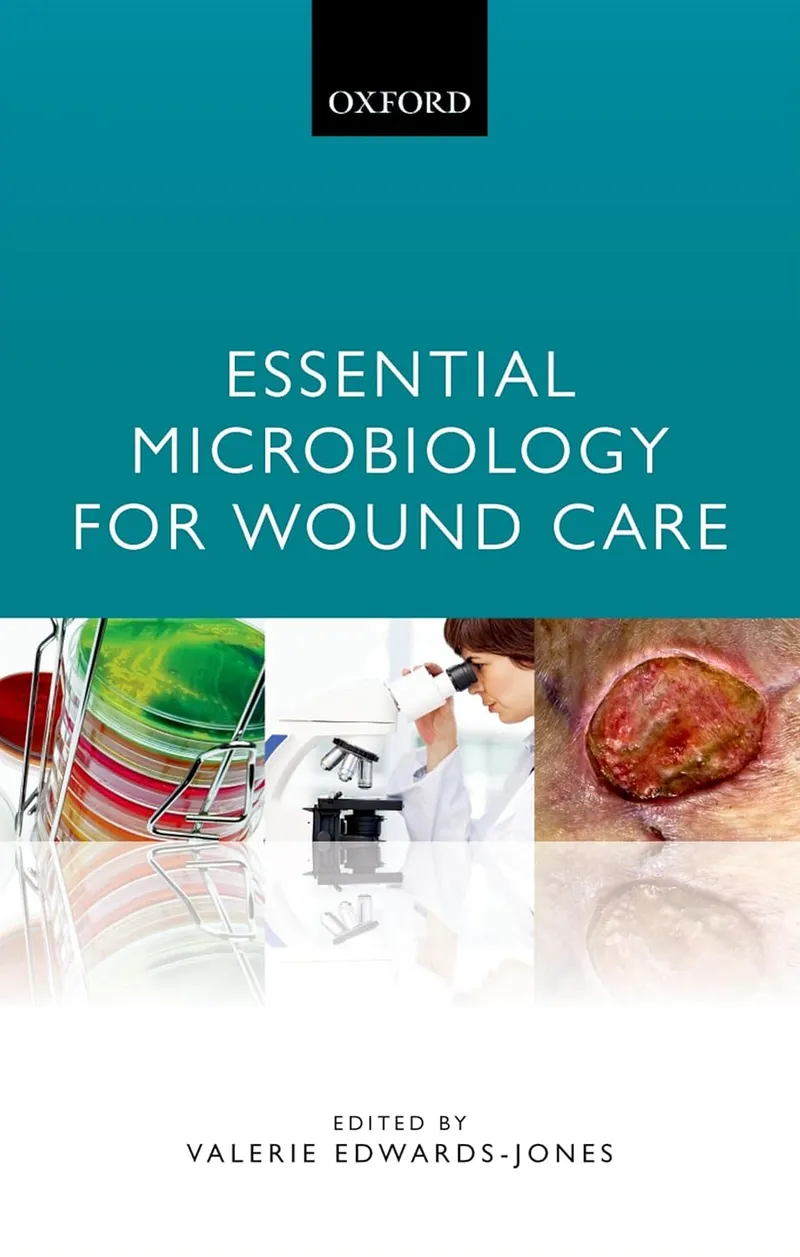 Essential Microbiology for Wound Care, 1st Edition