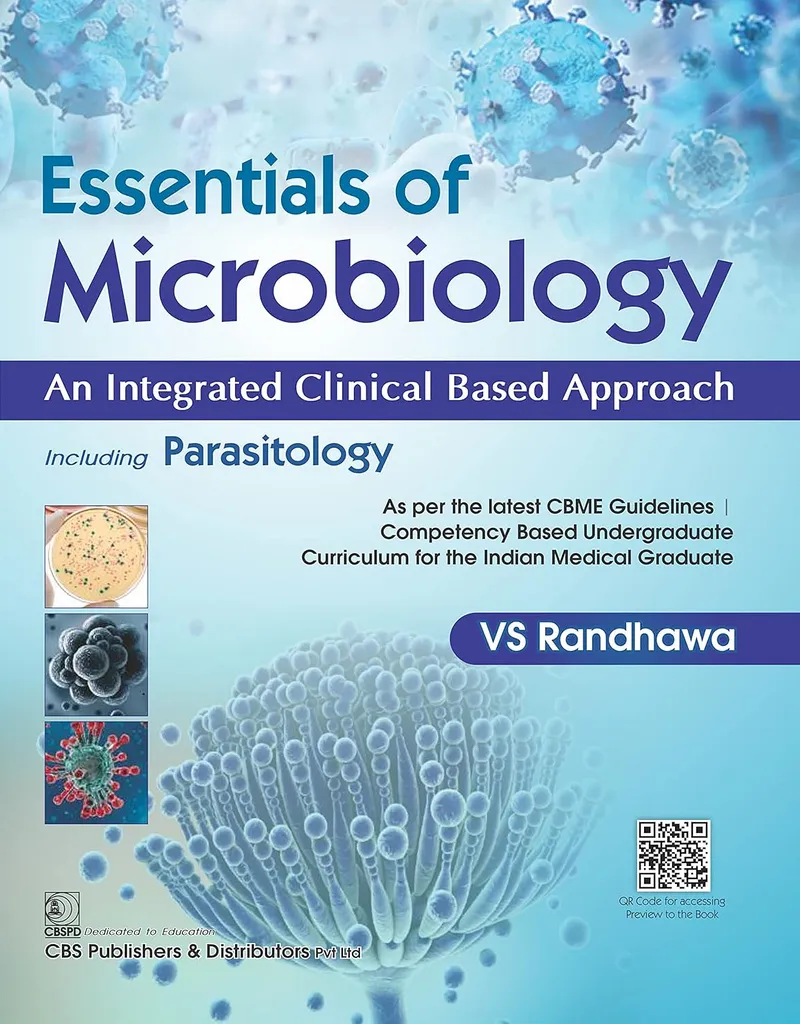 Essentials of Microbiology an Integrated Clinical Based Approach Including Parasitology