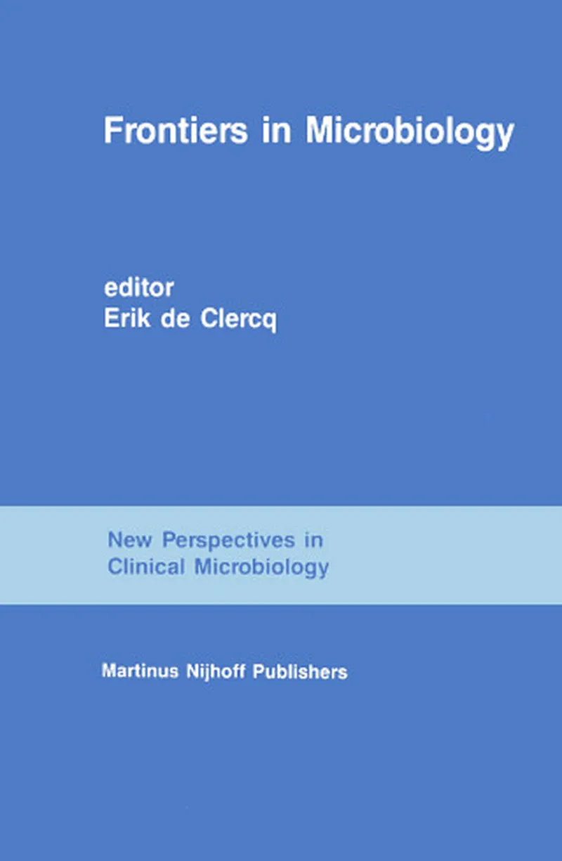 Frontiers in Microbiology: From Antibiotics to AIDS