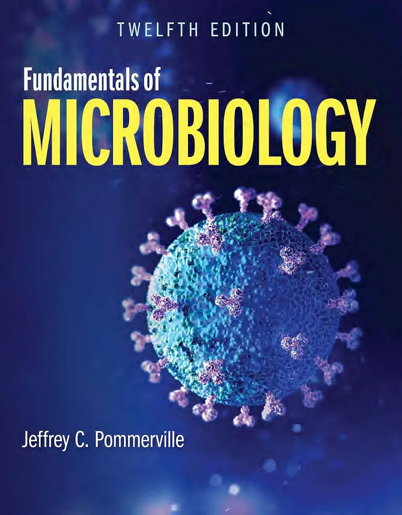 Fundamentals of Microbiology 12th Edition