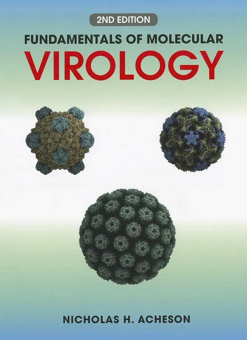 Fundamentals of Molecular Virology, 2nd Edition