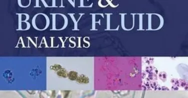 Fundamentals of Urine and Body Fluid Analysis, 4th Edition