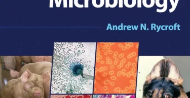 Fundamentals of Veterinary Microbiology - Andrew N. Rycroft (2024)