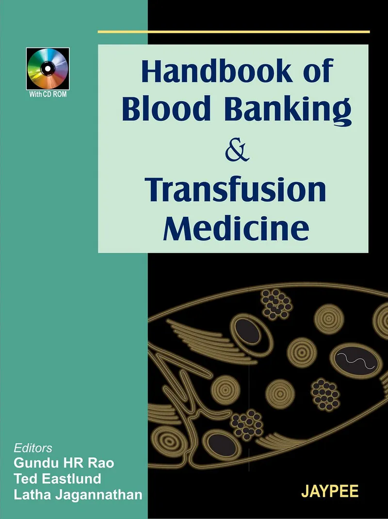 Handbook of Blood Banking and Transfusion Medicine