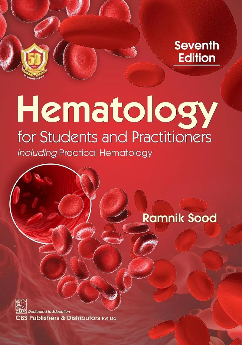 Hematology for Students and Practitioners, 7th Edition