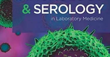 Immunology & Serology in Laboratory Medicine, 7th Edition