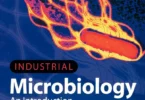 Industrial Microbiology: An Introduction, 1st Edition