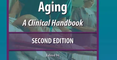 Infectious Disease in the Aging: A Clinical Handbook, 2nd Edition