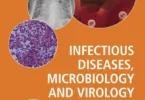 Infectious Diseases, Microbiology and Virology A Q&A Approach for Specialist Medical Trainees