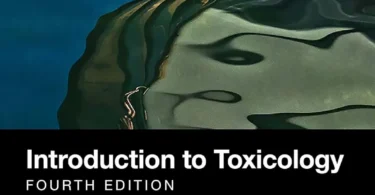 Introduction to Toxicology, 4th Edition