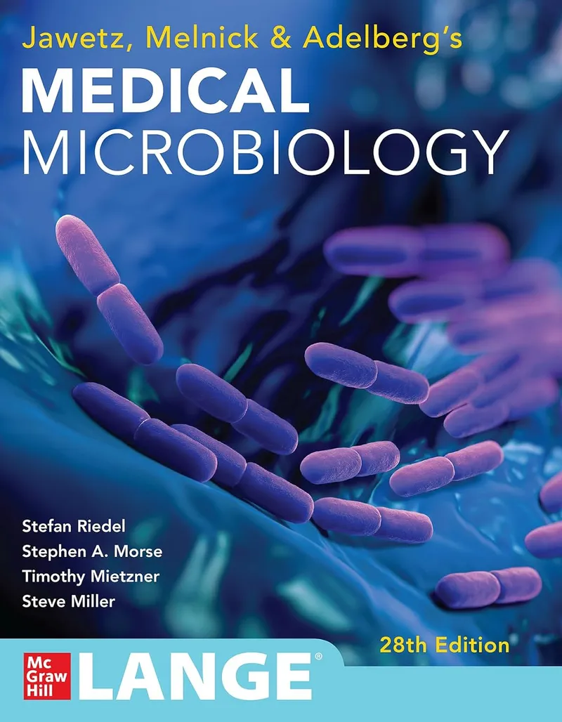 Jawetz, Melnick, & Adelberg’s Medical Microbiology – 28th Edition