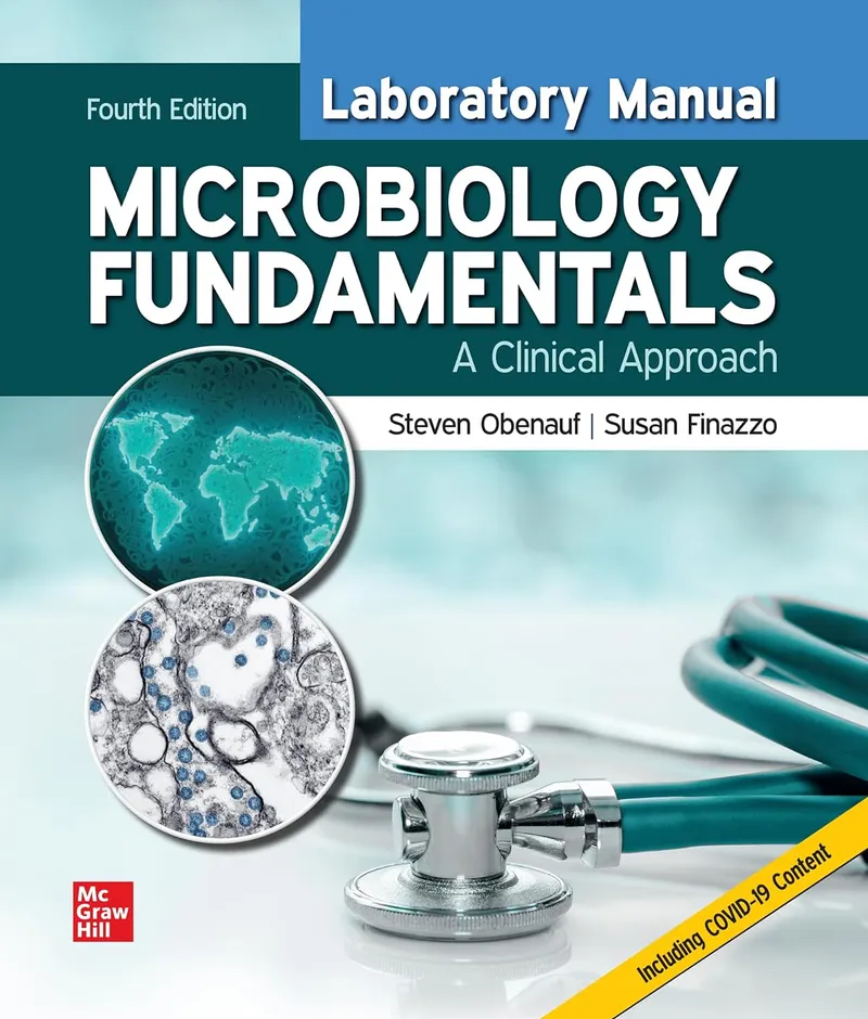 Laboratory Manual for Microbiology Fundamentals - 4th Edition