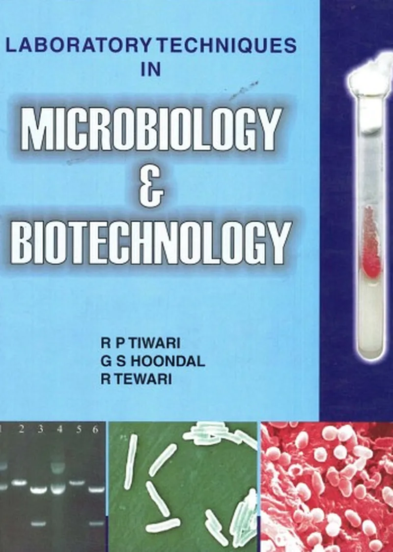 Laboratory Techniques in Microbiology & Biotechnology, 1st Edition