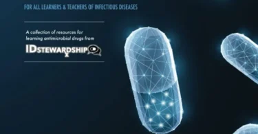 Learn Antibiotics: A Collection of Resources for Learning Antimicrobial Drugs