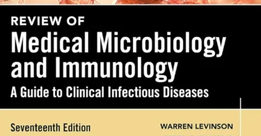 Review of Medical Microbiology and Immunology, 17th Edition