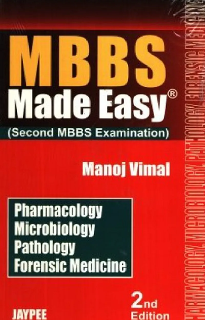 MBBS Made Easy (Second MBBS Examination)