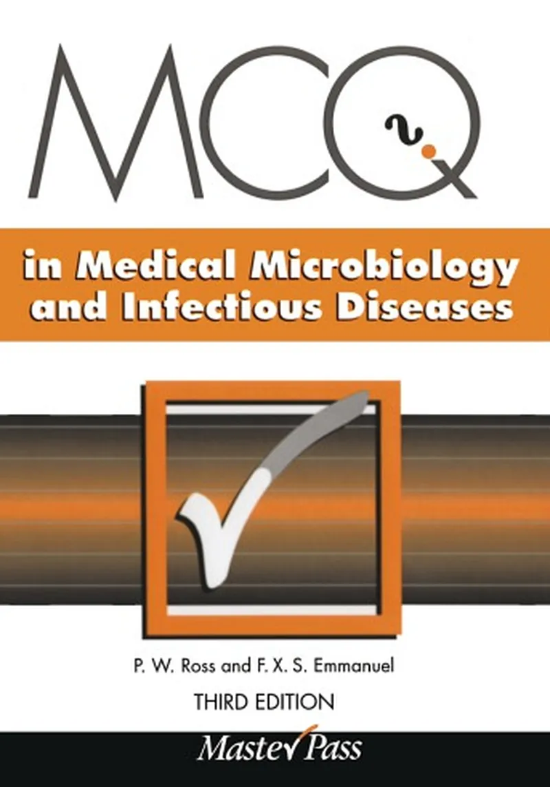MCQs in Medical Microbiology and Infectious Diseases, Third Edition