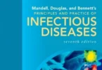 Mandell, Douglas, and Bennett's Principles and Practice of Infectious Diseases, 7th Edition (Two Volume Set)