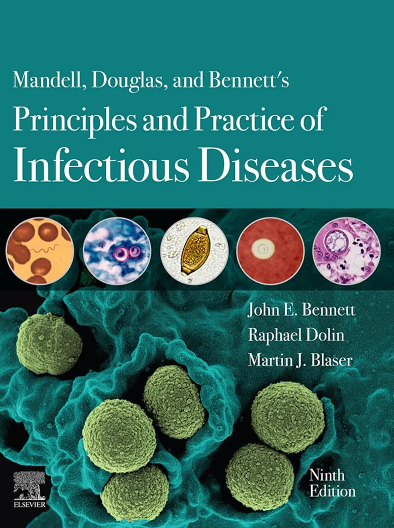 Mandell, Douglas, and Bennett’s Principles and Practice of Infectious Diseases – 9th Edition (2-Volume Set)